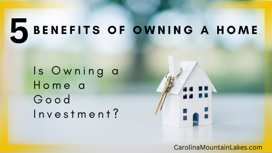 5 Benefits of Owning a Home